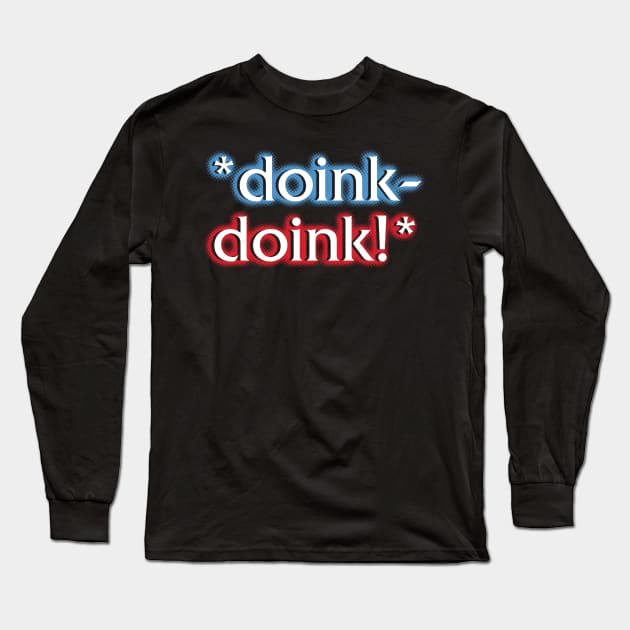 *doink doink!* Long Sleeve T-Shirt by LeftWingPropaganda